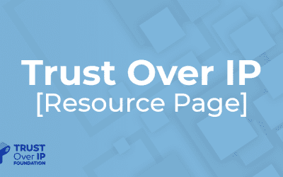 Trust Over IP Resource Page