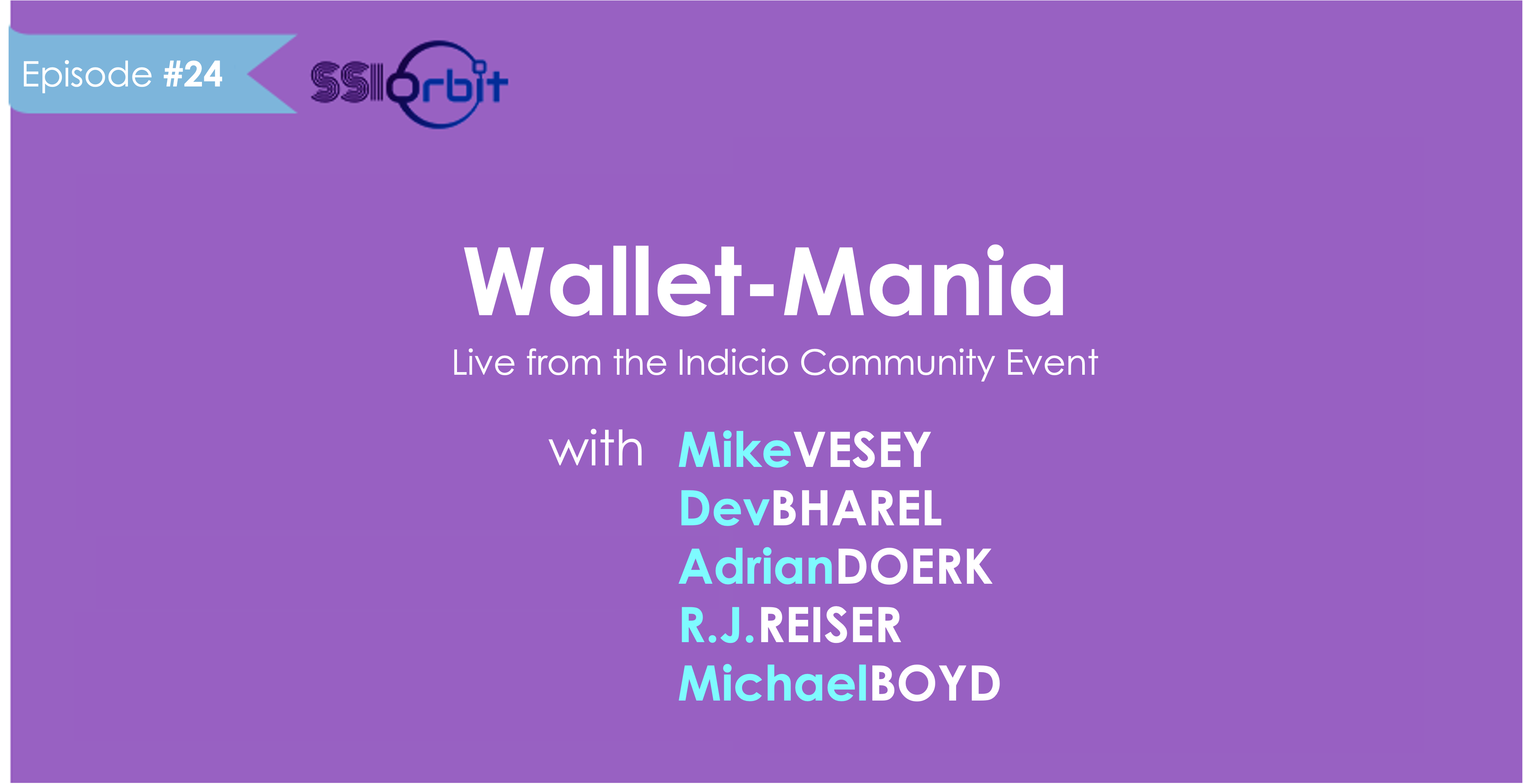 Wallet-Mania (with Mike Vesey, Dev Bharel, Adrian Doerk, RJ Reiser and Michael Boyd)