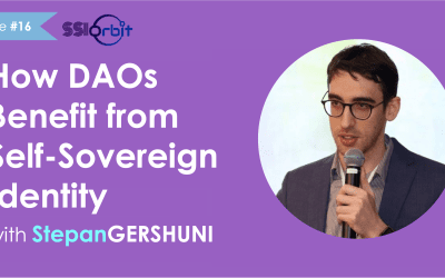 How DAOs Benefit from Self-Sovereign Identity with Stepan Gershuni