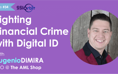 Fighting Financial Crime with Digital Identity (with Eugenio DiMira)