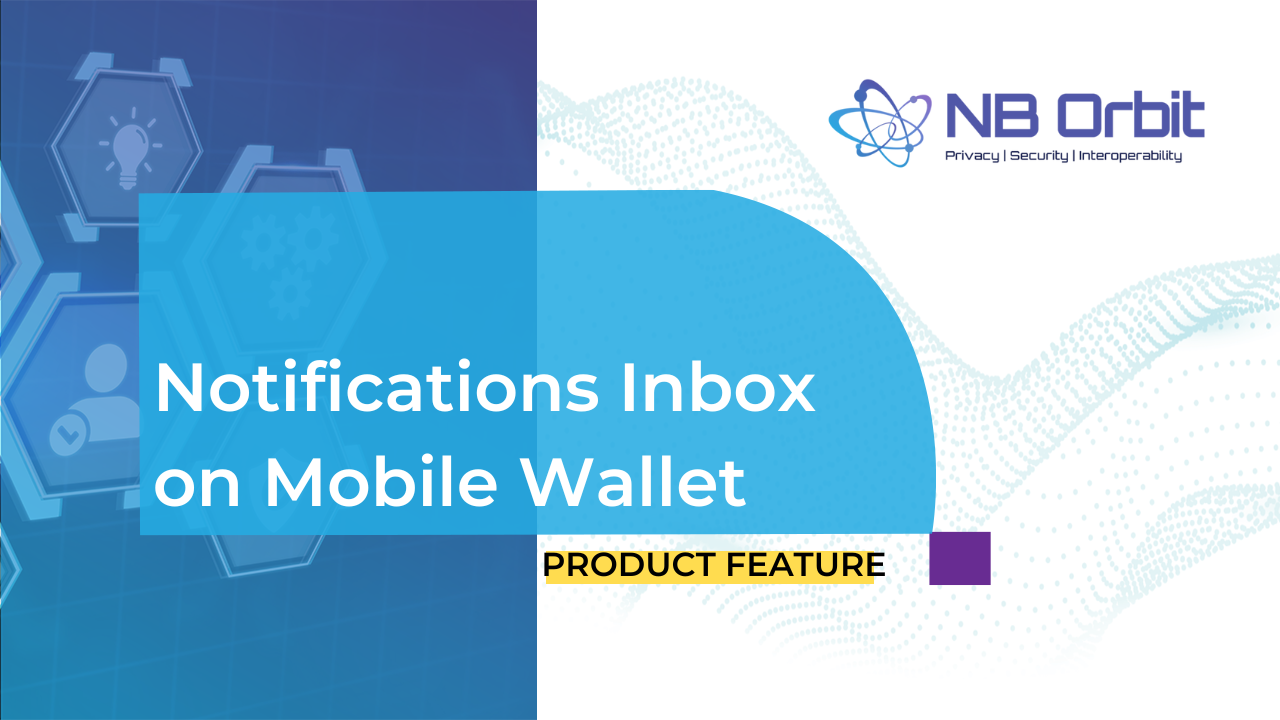 Feature Showcase 3 – Notifications Inbox on Mobile Wallet