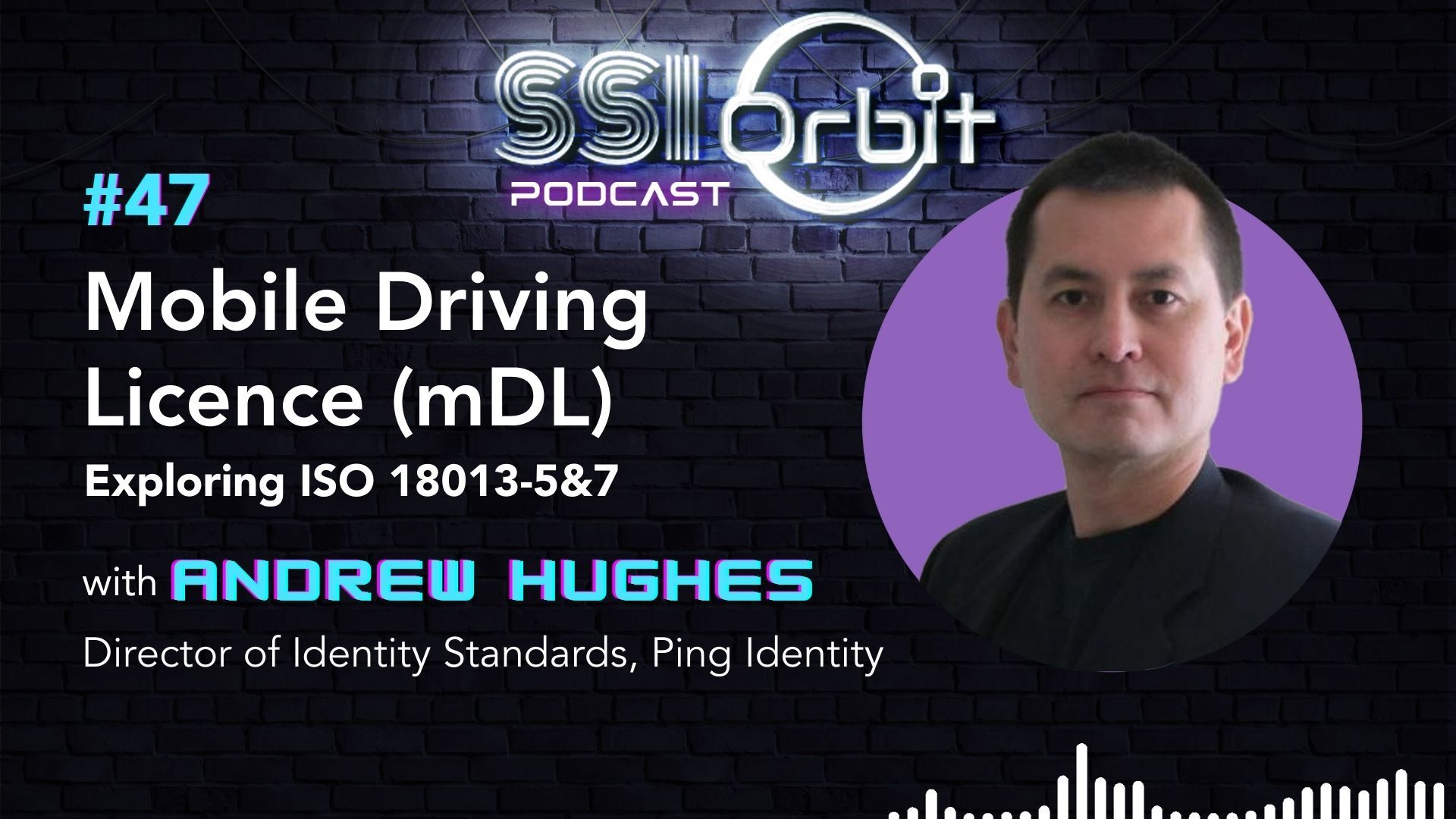 Mobile Driving Licence (mDL): Exploring ISO 18013-5&7 (with Andrew Hughes)