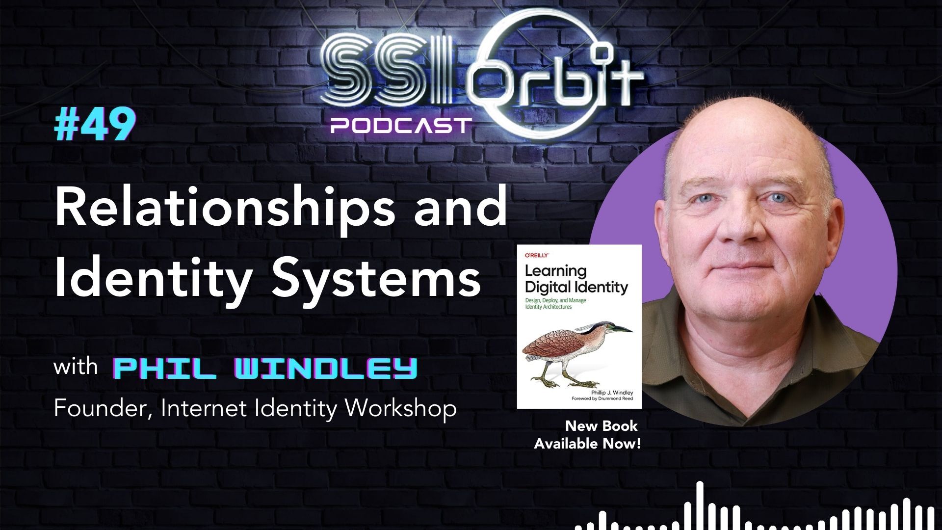 Relationships and Identity Systems (with Phil Windley)