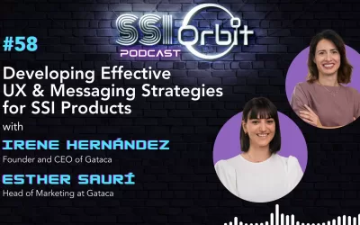 Developing Effective UX & Messaging Strategies for SSI Products (with Irene Hernández & Esther Saurí)