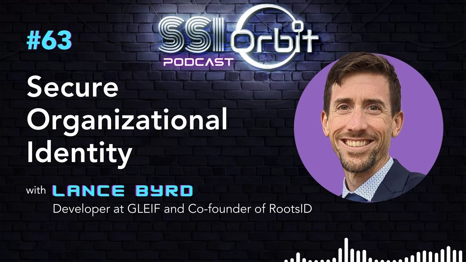 Secure Organizational Identity (with Lance Byrd)