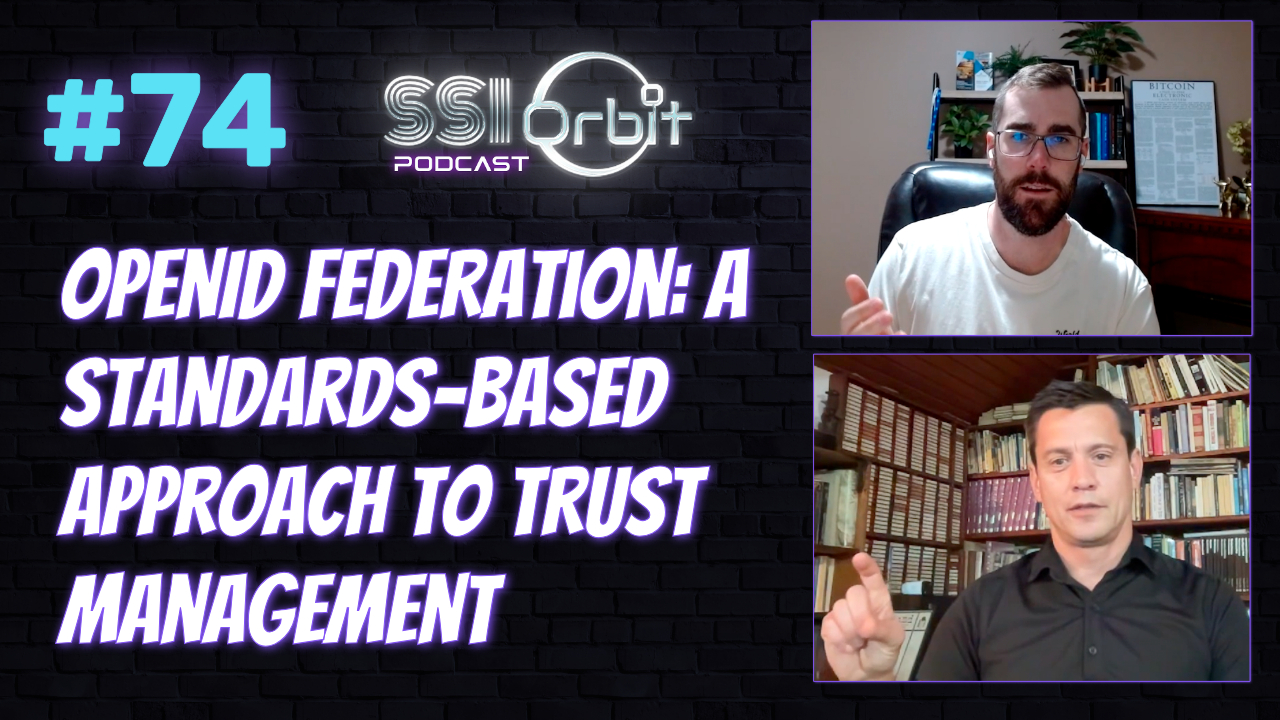 OpenID Federation: A Standards-based Approach to Trust Management (with Dima Postnikov)