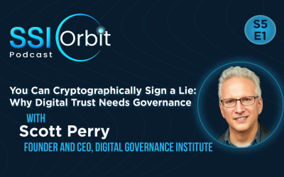 You Can Cryptographically Sign a Lie: Why Digital Trust Needs Governance (with Scott Perry)